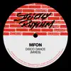 MFON - Disco Dance (Mixes) - Single
